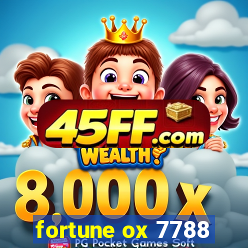 fortune ox 7788